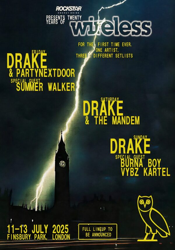 WIRELESS FESTIVAL 2025 Drake 3 Nights: LONDON Finsbury Park July 2025 Poster Print