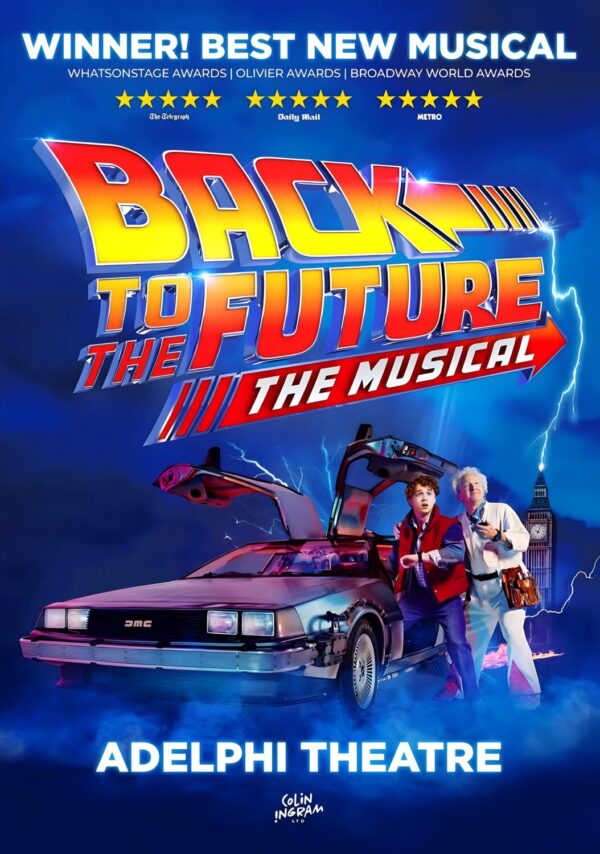 BACK TO THE FUTURE The Musical 2025 Theatre West End Broadway Poster Print Poster