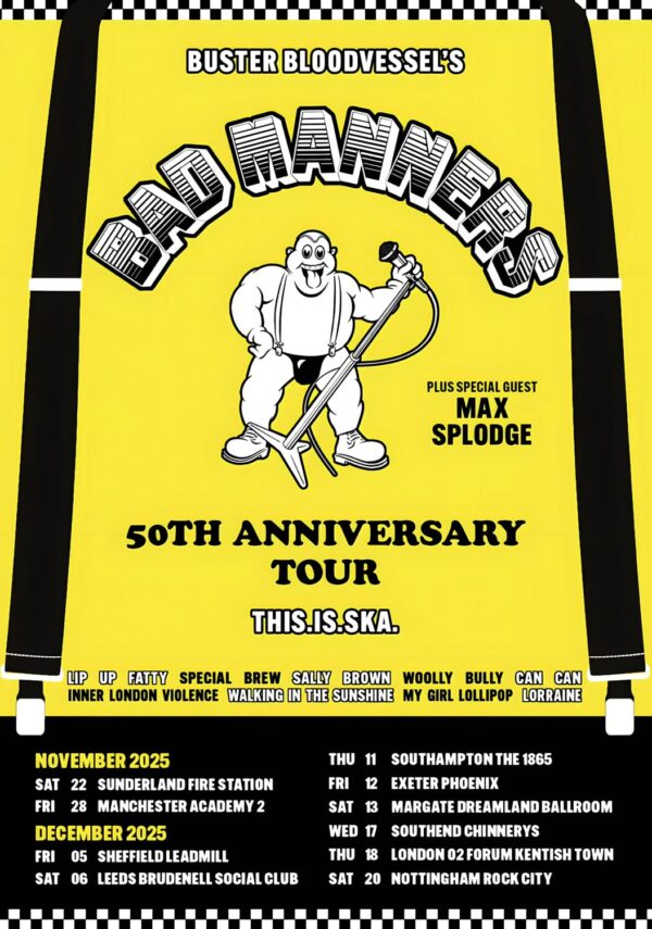 BAD MANNERS Live 50th Anniversary 2025 UK Tour Poster