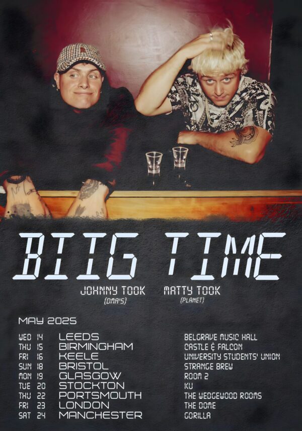 BIIG TIME Bigger Than Nothing 2025 UK Tour Poster Print