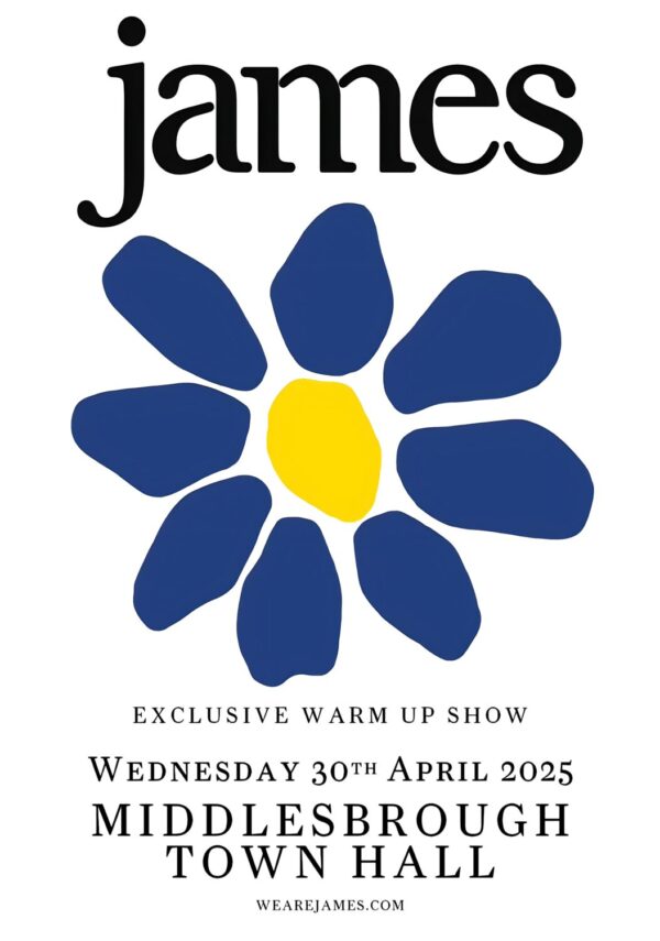 JAMES Yummy - Warm Up Show: MIDDLESBROUGH Town Hall 2025 Tour Poster