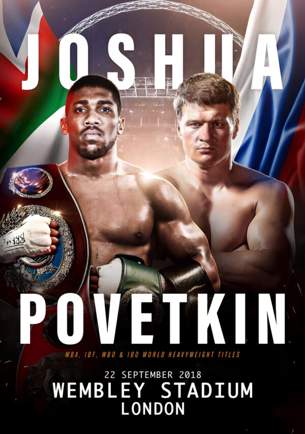 ANTHONY JOSHUA vs. ALEXANDER POVETKIN Wembley Stadium 2018 Boxing Fight Poster Print