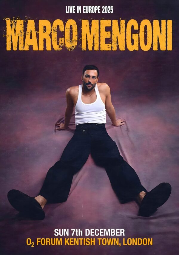 MARCO MENGONI Live in Europe 2025 Tour: LONDON Kentish Forum Poster