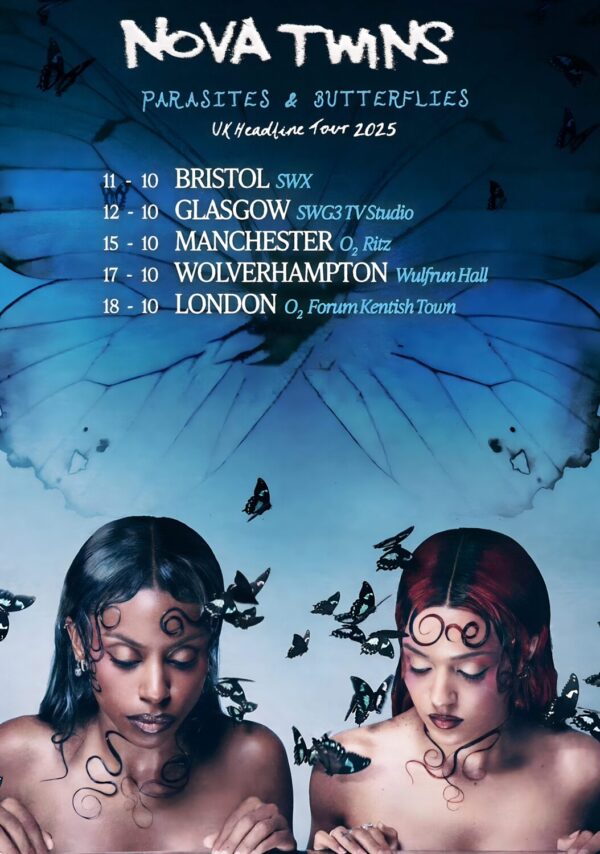NOVA TWINS Parasites & Butterflies 2025 UK Tour Poster