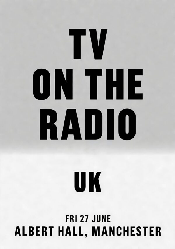 TV ON THE RADIO Live Summer 2025 Tour: MANCHESTER Albert Hall Poster