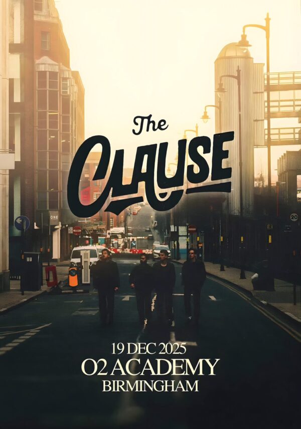 THE CLAUSE Live Winter 2025 Tour: BIRMINGHAM O2 Academy Poster