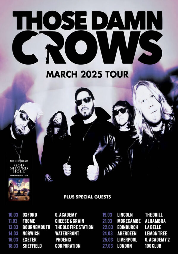THOSE DAMN CROWS God Shaped Hole 2025 UK Tour Poster Print