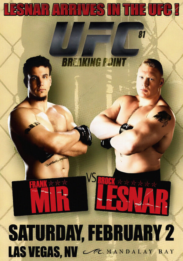 UFC 81 Breaking Point: Frank Mir vs. Brock Lesnar 2008 Fight MMA Poster Print