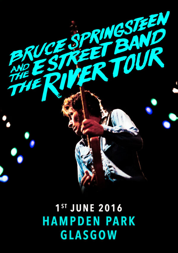 BRUCE SPRINGSTEEN & E Street Band The River 2016 Tour: GLASGOW Hampden Park Poster Print