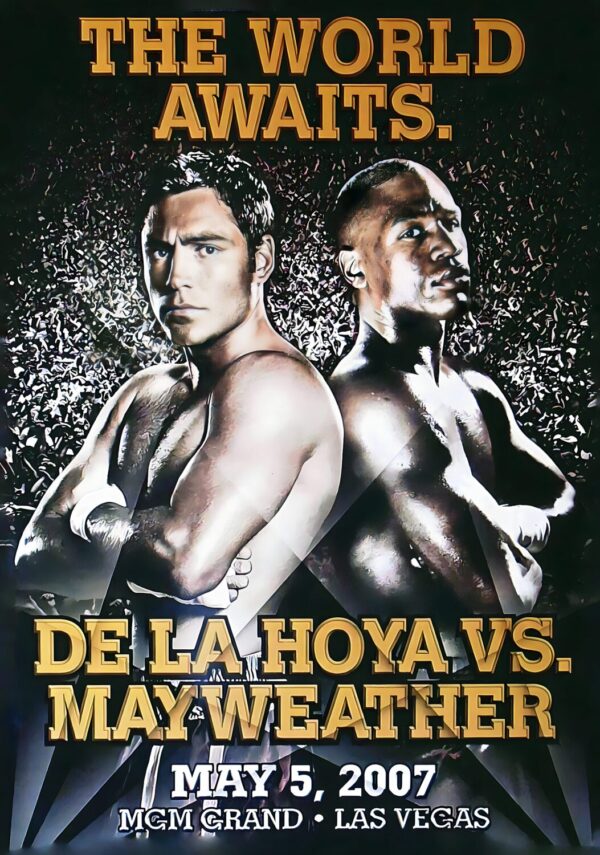OSCAR DE LA HOYA vs. FLOYD MAYWEATHER The World Awaits 2007 Las Vegas Boxing Fight Poster Print