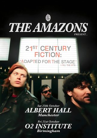 THE AMAZONS (band) 21st Century Fiction 2025 Tour: MANCHESTER - BIRMINGHAM Poster