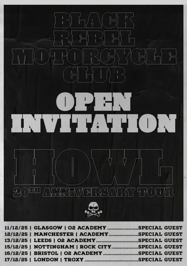 BLACK REBEL MOTORCYCLE CLUB Howl 20th Anniversary 2025 UK Tour Poster