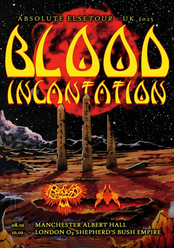 BLOOD INCANTATION Absolute Elsetour 2025 UK Tour: MANCHESTER - LONDON Poster