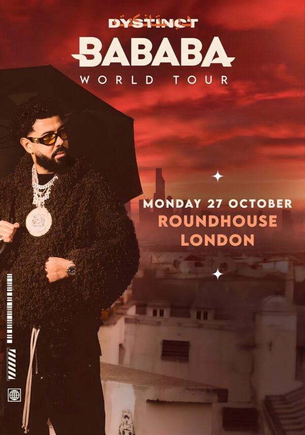 DYSTINCT Bababa 2025 UK Tour: LONDON Roundhouse Poster