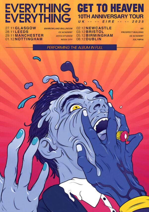EVERYTHING EVERYTHING Get To Heaven 10th Anniversary 2025 UK Tour Poster