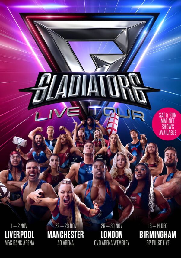 GLADIATORS Live 2025 Arena Tour: LIVERPOOL - MANCHESTER - LONDON - BIRMINGHAM Poster
