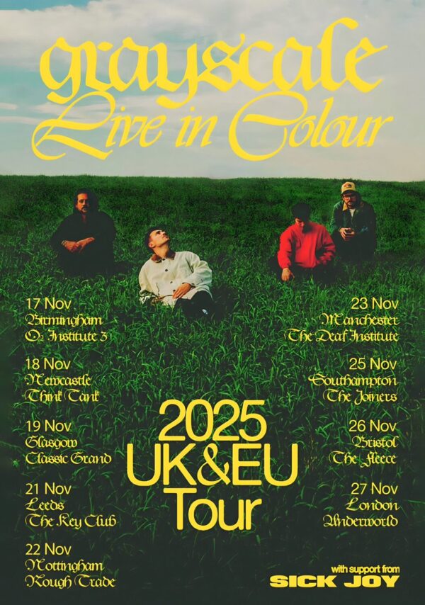 GRAYSCALE Live In Colour 2025 UK Tour Poster