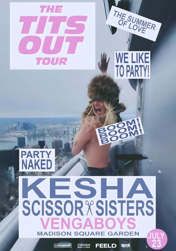 KESHA The Tits Out 2025 Tour: NEW YORK Madison Square GardenPoster
