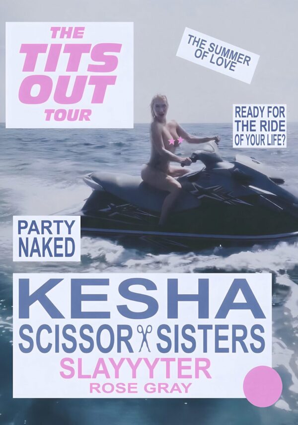 KESHA The Tits Out 2025 World Tour Poster