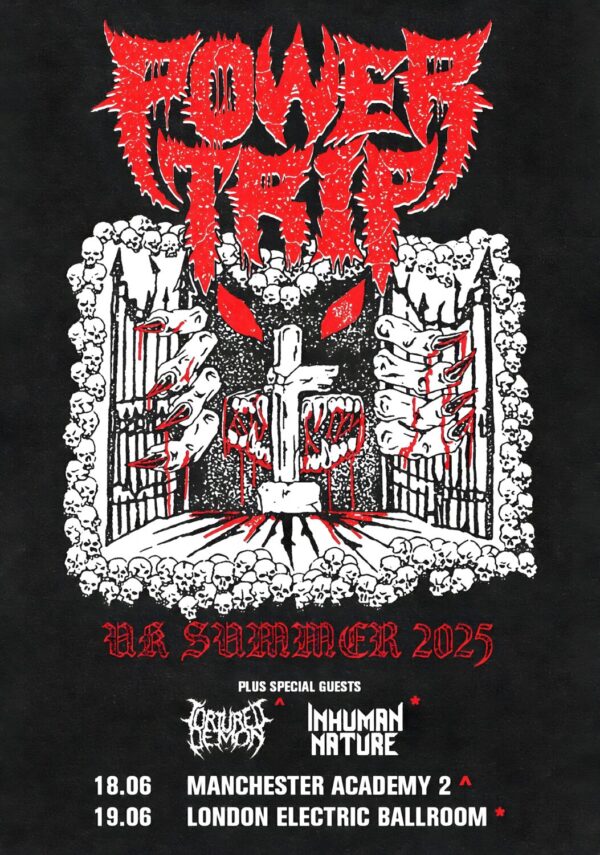 POWER TRIP Live Summer 2025 UK Tour Poster