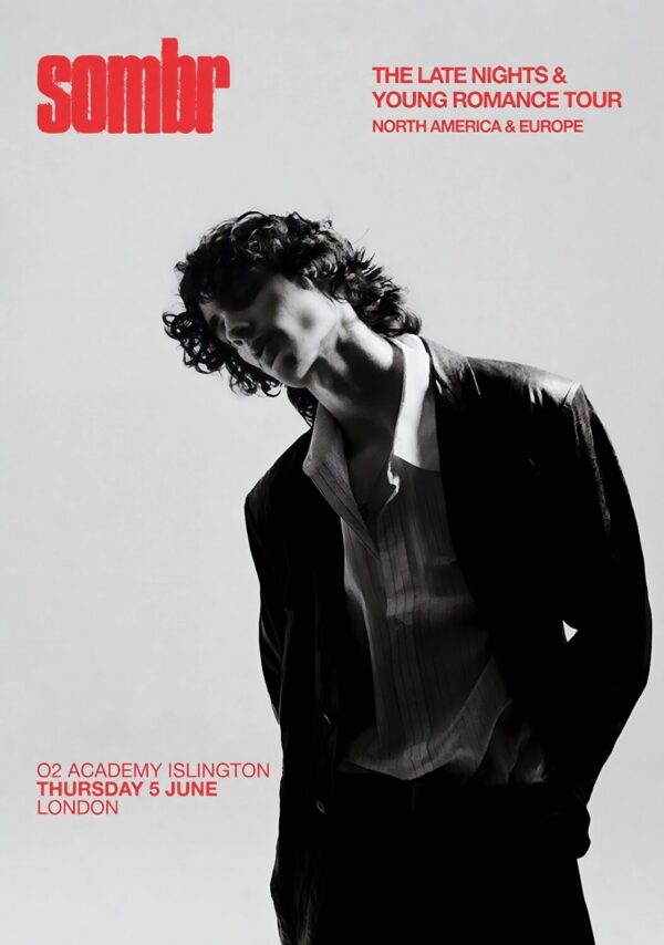 SOMBR The Late Nights & Young Romance Tour: LONDON Islington Academy Poster