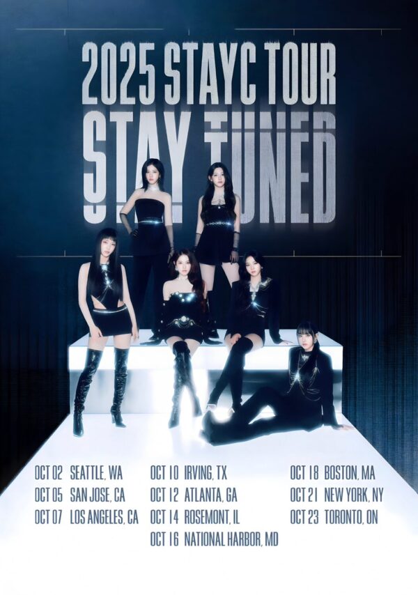 STAYC Stay Tuned 2025 North America Tour Poster