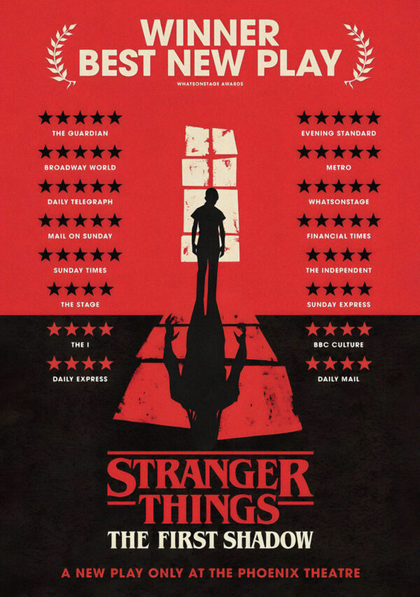 STRANGER THINGS The First Shadow: LONDON Phoenix Theatre Musical West End Broadway Play Poster