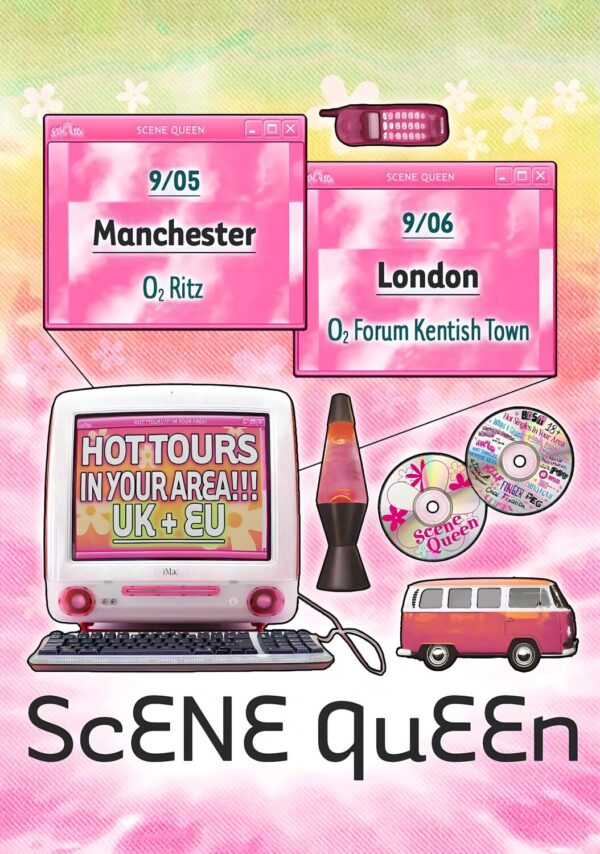 SCENE QUEEN Hot Tours In Your Area 2025 Tour: MANCHESTER - LONDON Poster