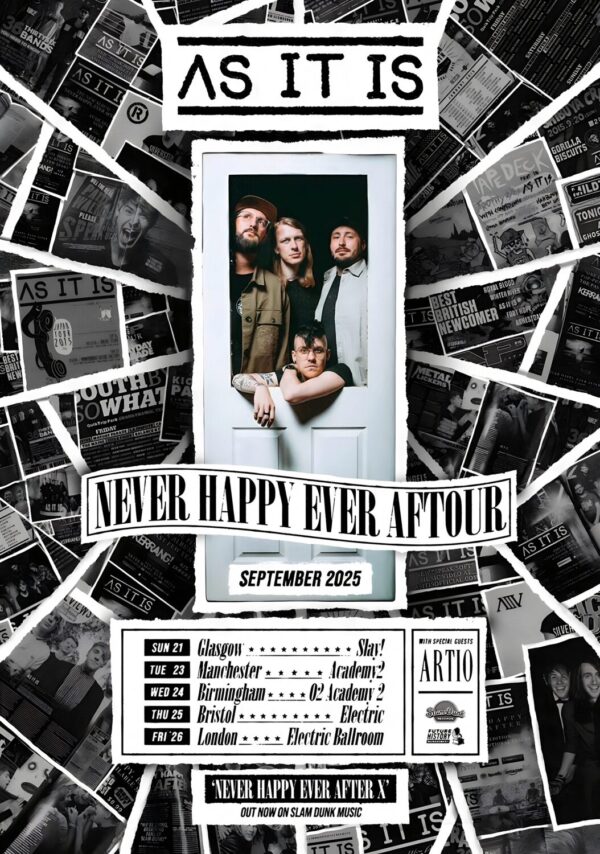 AS IT IS Never Happy Ever After 2025 UK Tour Poster