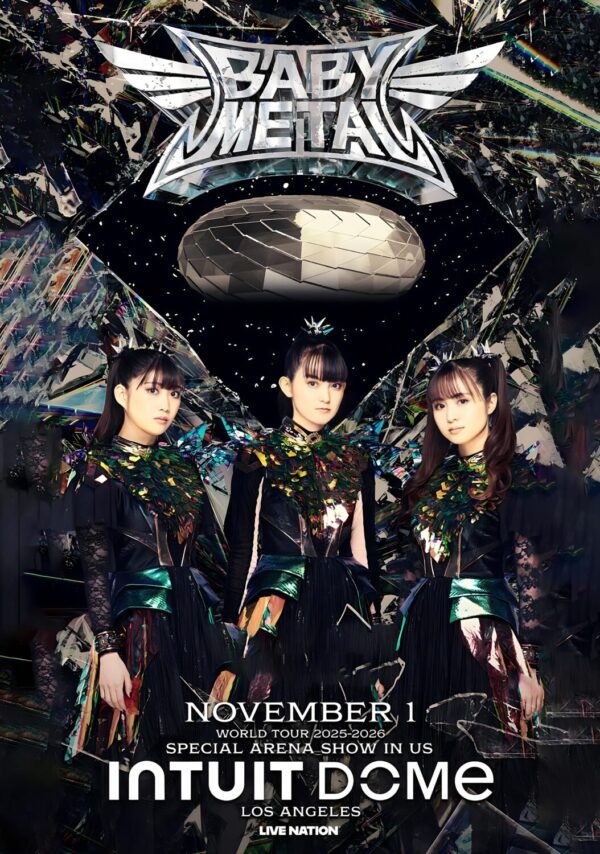 BABYMETAL Metal Fourth 2025 World Tour: LOS ANGELES Intuit Dome Poster