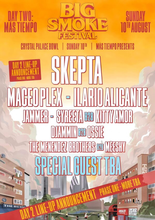 BIG SMOKE FESTIVAL 2025 Skepta - Maceo Plex - Ilario Alicante Line Up Tour? Poster