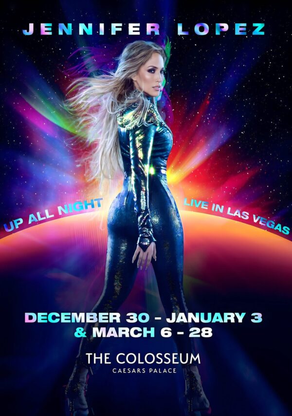 JENNIFER LOPEZ Up All Night 2025 Residency: LAS VEGAS The Colosseum Poster