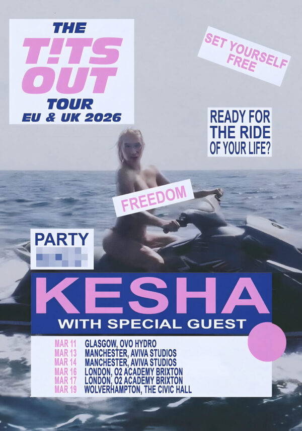 KESHA The Tits Out 2026 UK Tour Poster