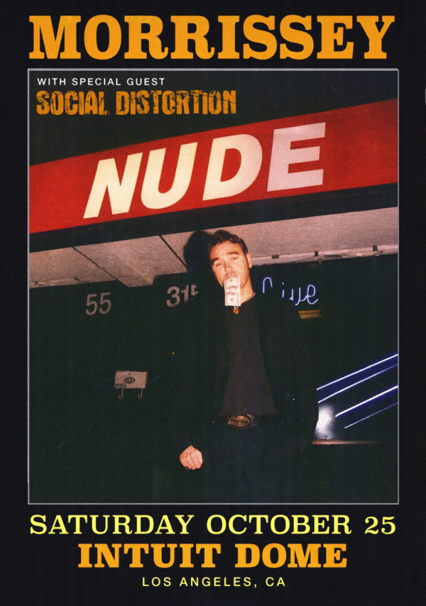 MORRISSEY Live 2025 World Tour: LOS ANGELES Intuit Dome Poster