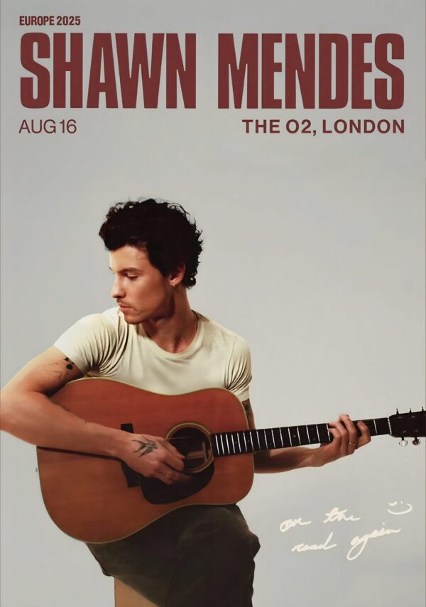 SHAWN MENDES On The Road Again 2025 Tour: LONDON The O2 Arena Poster