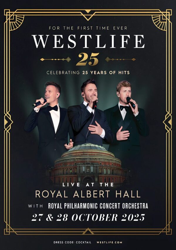 WESTLIFE Celebrating 25 Years Tour: LONDON Royal Albert Hall Poster