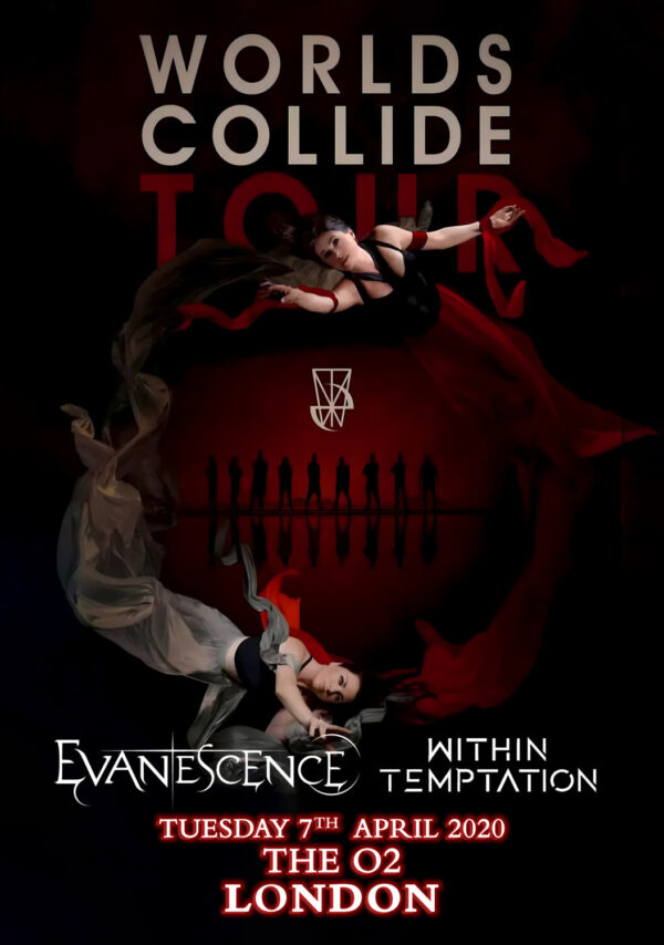 WITHIN TEMPTATION - EVANESCENCE Worlds Collide UK 2022 Tour: LONDON The O2 Poster