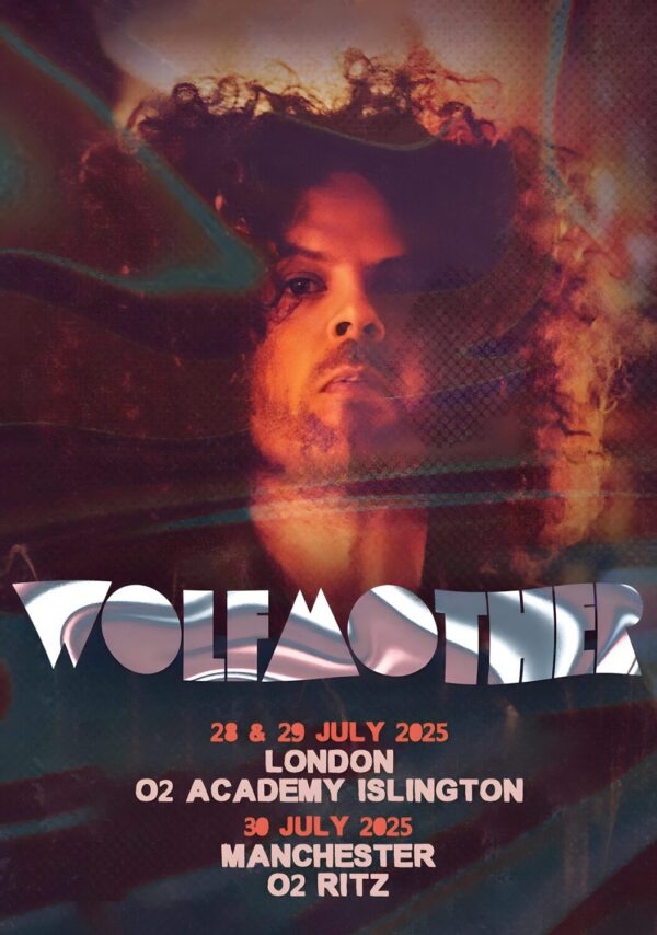 WOLFMOTHER Live 2025 UK Tour: LONDON - MANCHESTER Poster