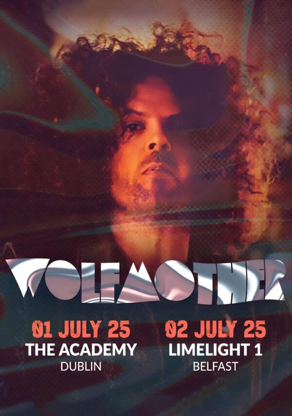 WOLFMOTHER Live 2025 Ireland Tour: DUBLIN - BELFAST Poster
