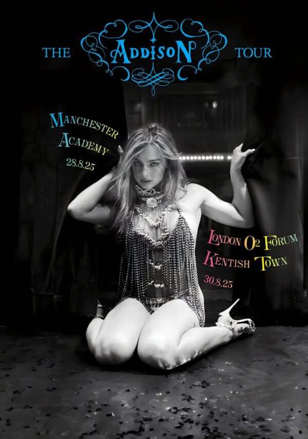 ADDISON The Addison 2025 Tour: MANCHESTER - LONDON Poster