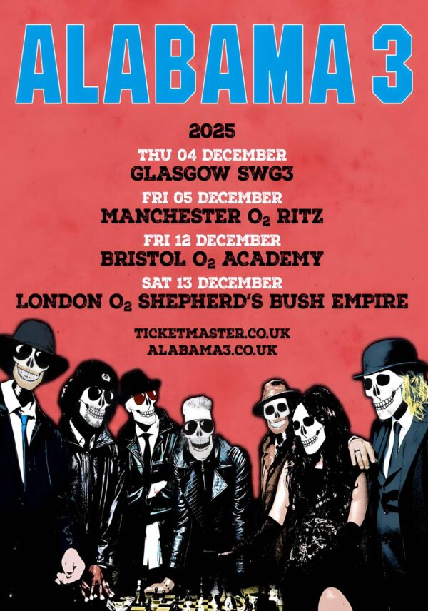 ALABAMA 3 Cold War Classics 2025 UK Tour Poster