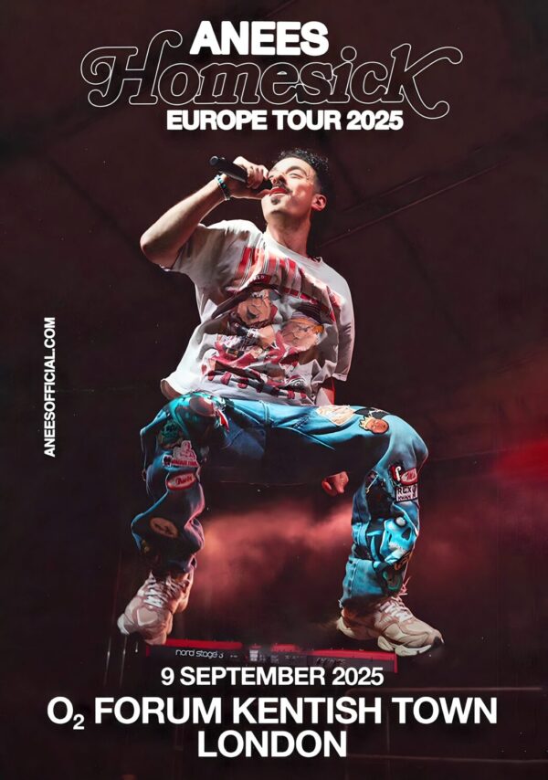 ANEES Homesick 2025 UK Tour: LONDON Kentish Town Forum Poster
