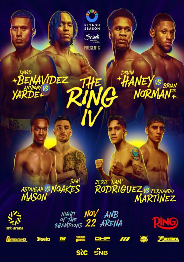 DAVID BERNAVIDEZ vs. ANTHONY YARDE? Ring IV 2025 | Saudi Arabia Boxing Fight Poster