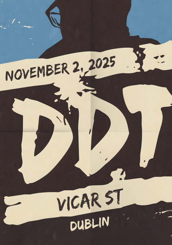 DDT (band) Live Winter 2025 Tour: DUBLIN Vicar St Poster