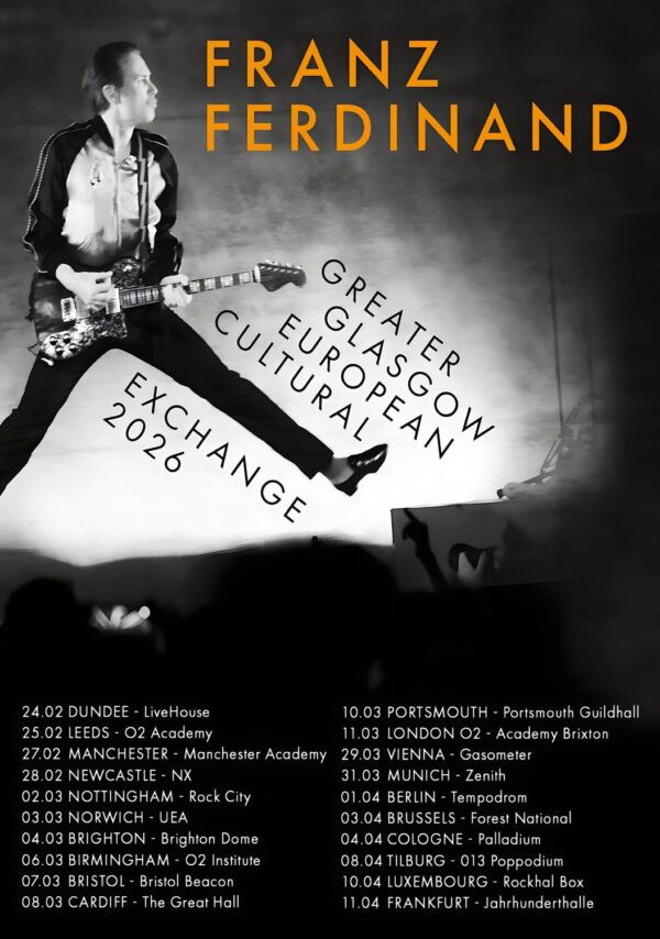 FRANZ FERNDIAND The Human Fear 2026 UK & Europe Tour Poster