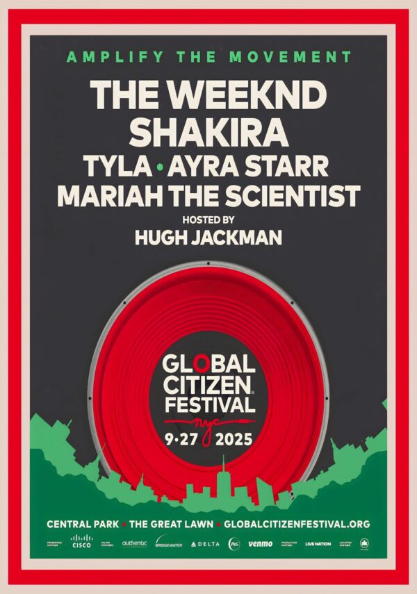 GLOBAL CITIZEN FESTIVAL 2025 The Weeknd - Shakira - Tyla Line UP Tour Poster
