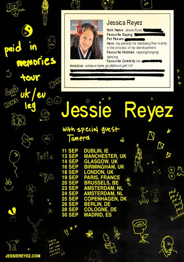 JESSIE REYEZ Paid In Memories 2025 UK & Europe Tour Poster