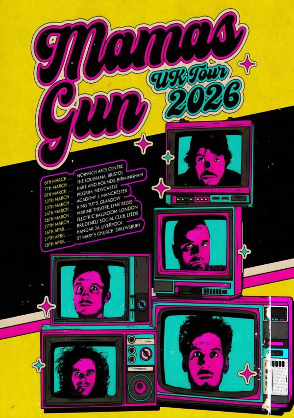MAMAS GUN Live 2026 UK Tour Poster