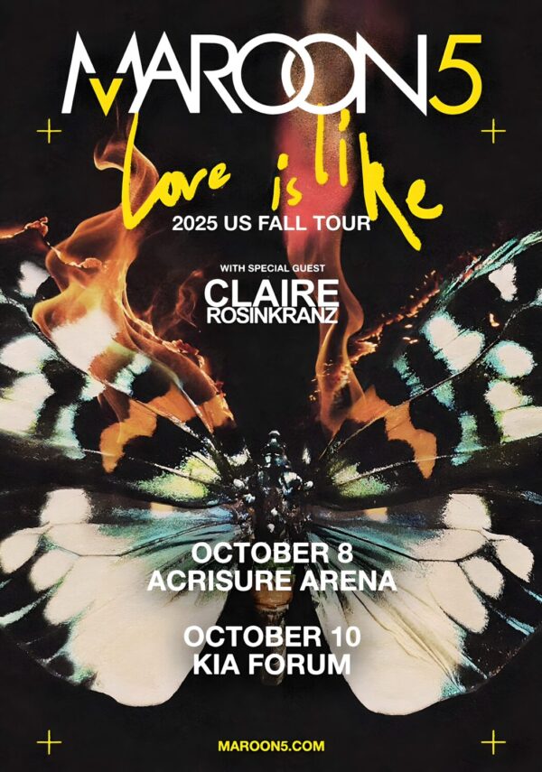 MAROON 5 Love Is Like 2025: PALM SPRINGS - LOS ANGELES Poster