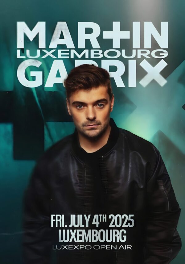 MARTIN GARRIX Summer Live 2025 Tour: LUXEMBOURG Luxexpo Open Air Poster